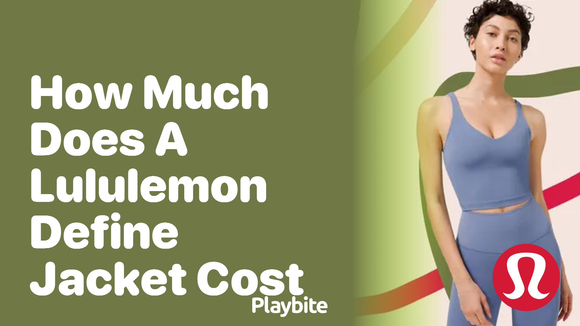 How Much Does a Lululemon Define Jacket Cost?