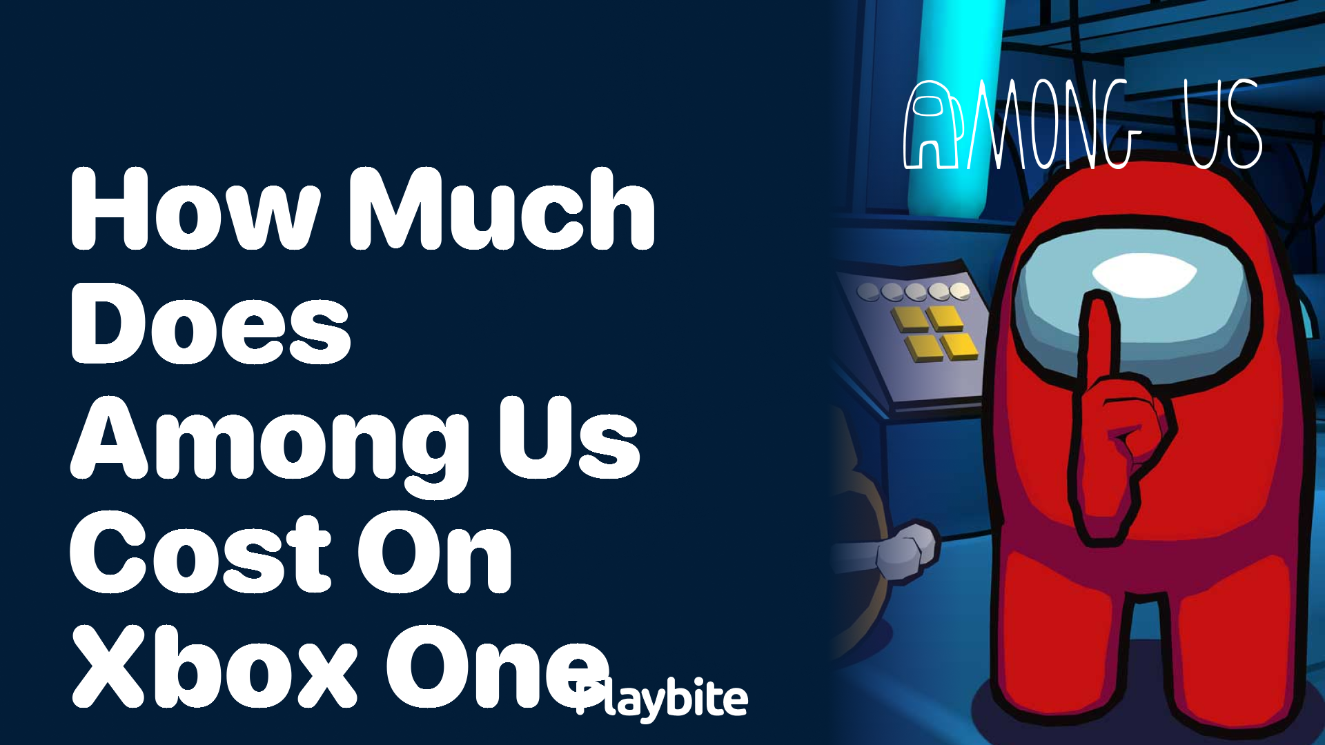 How Much Does Among Us Cost on Xbox One?