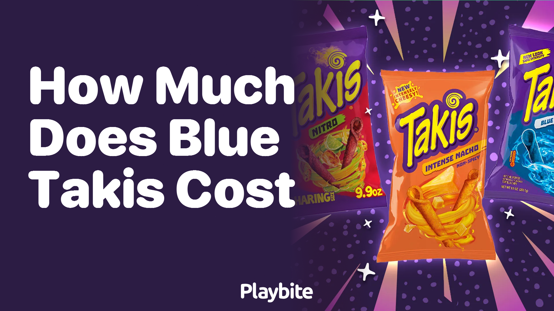 How Much Do Blue Takis Cost?