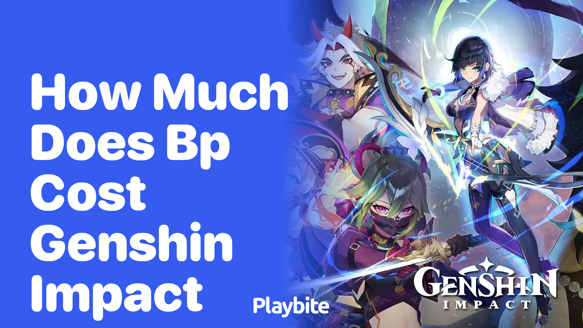 How Much Does BP Cost in Genshin Impact?