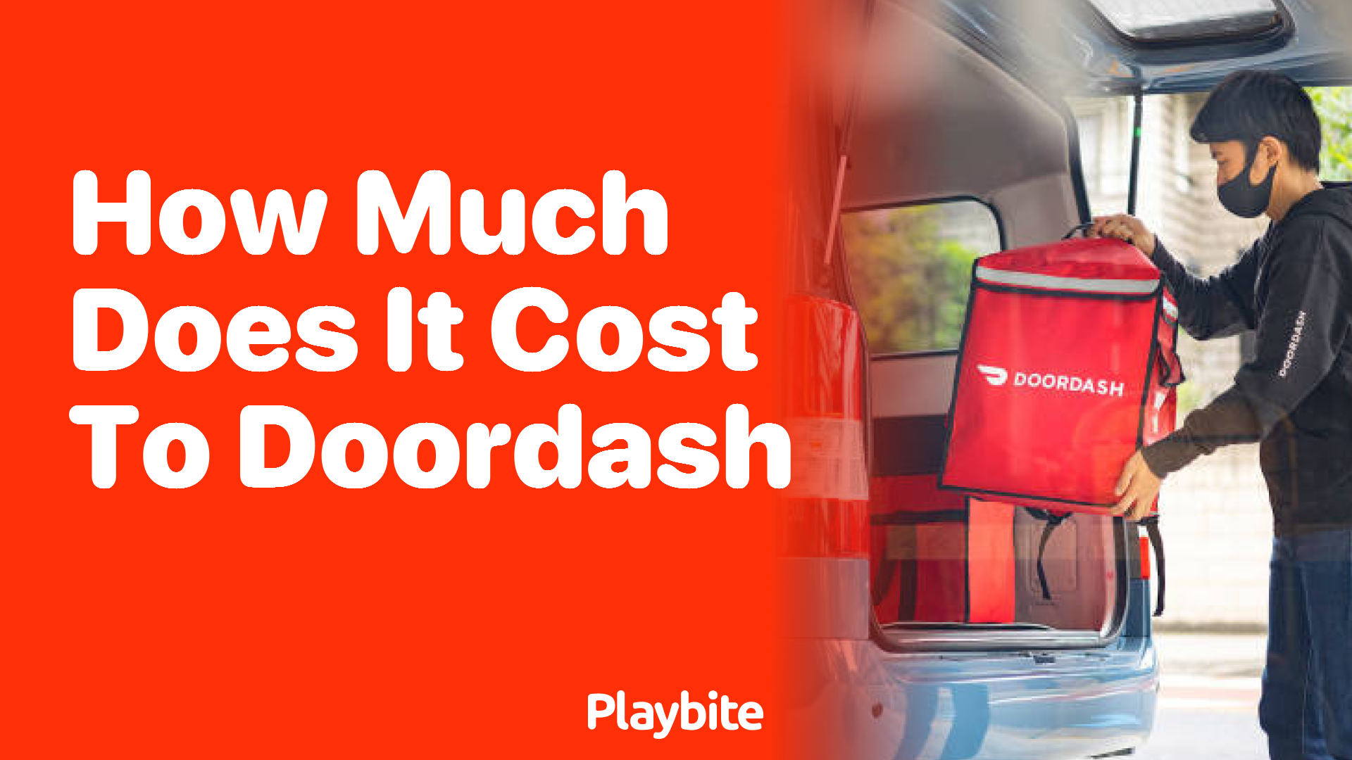 How Much Does It Cost to Use DoorDash?