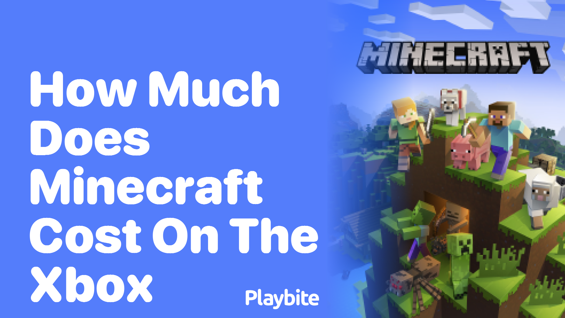 How Much Does Minecraft Cost on the Xbox?