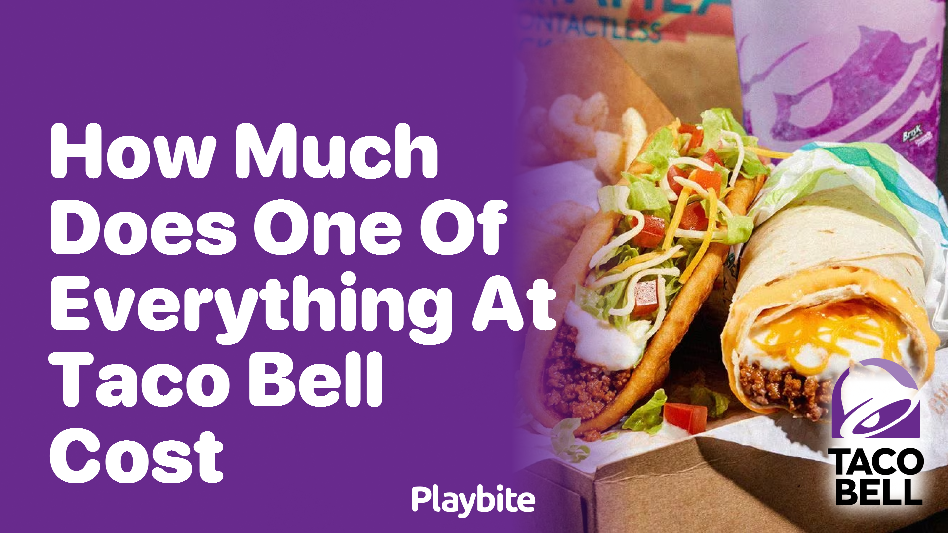 How Much Does One of Everything at Taco Bell Cost?