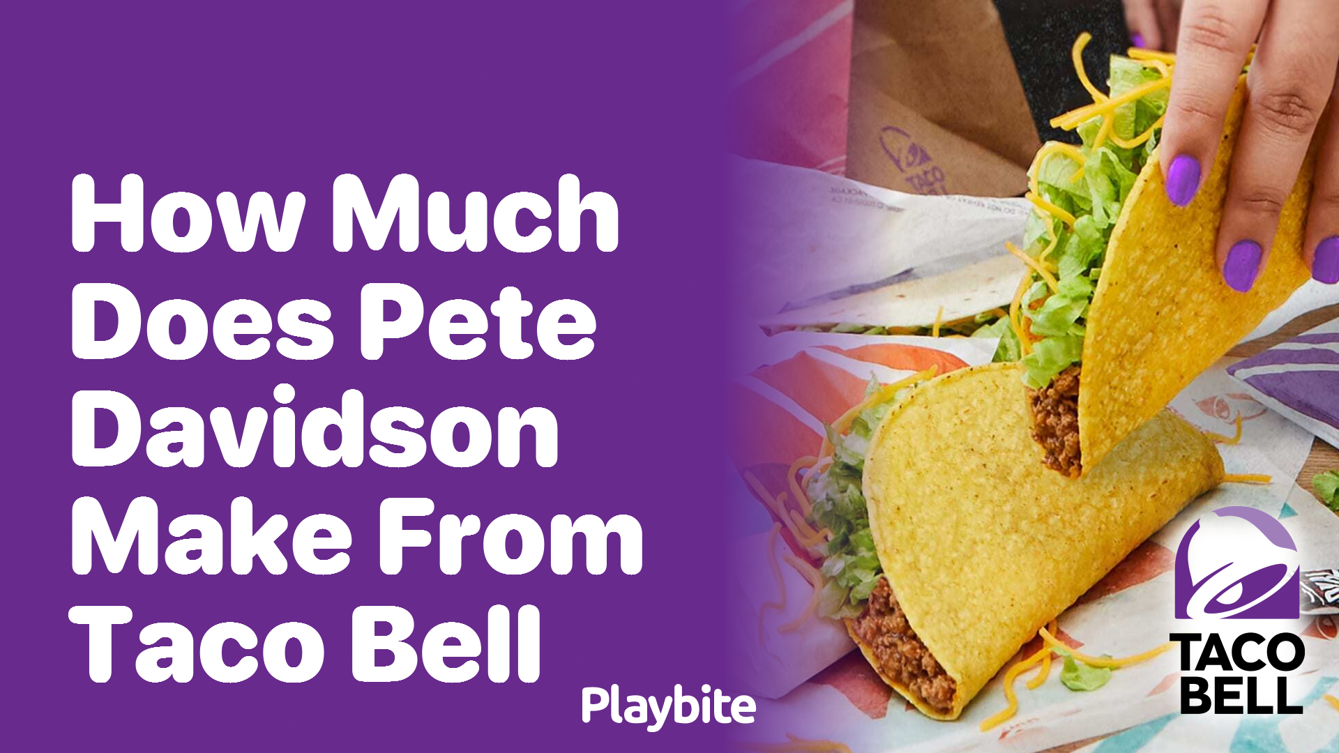 How Much Does Pete Davidson Make From Taco Bell?