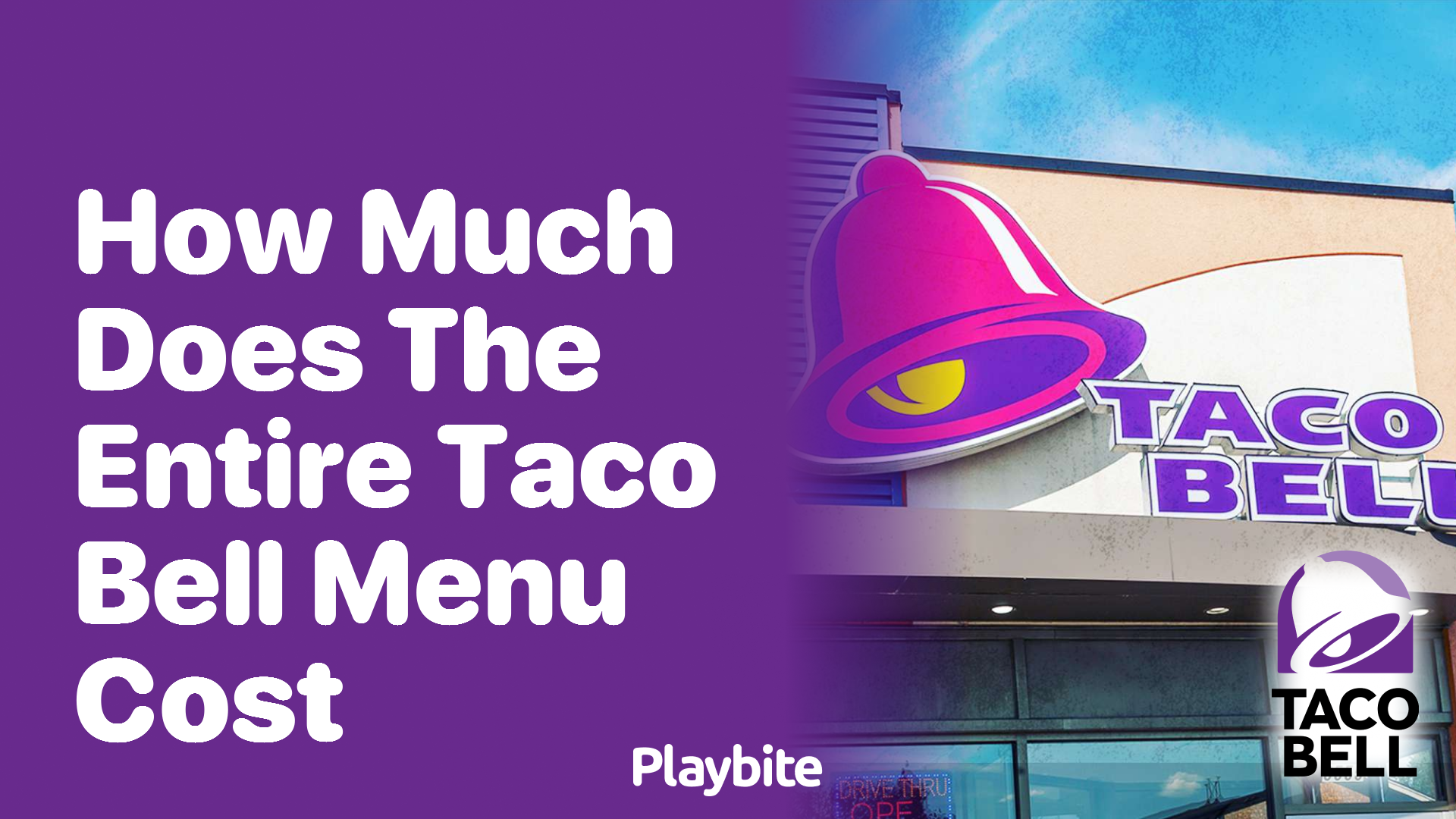 Wondering How Much The Entire Taco Bell Menu Costs? Let&#8217;s Find Out!