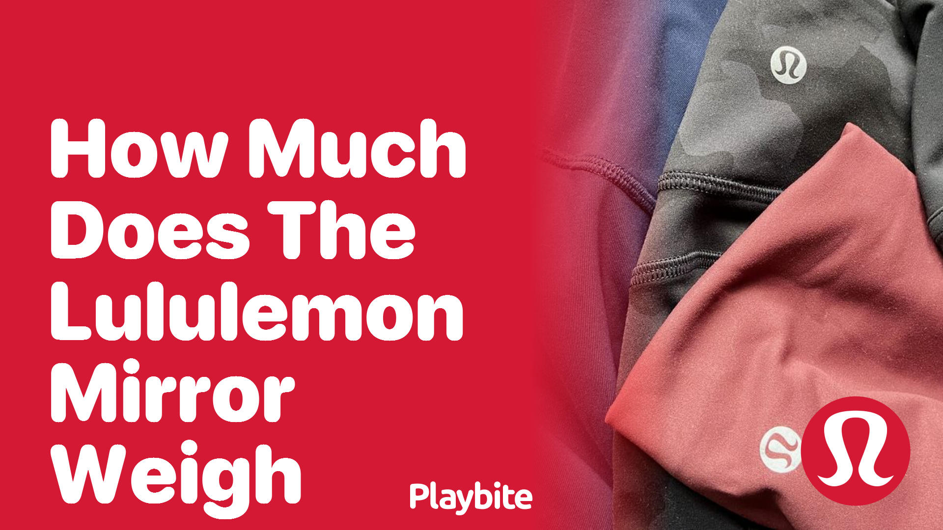 How Much Does the Lululemon Mirror Weigh?