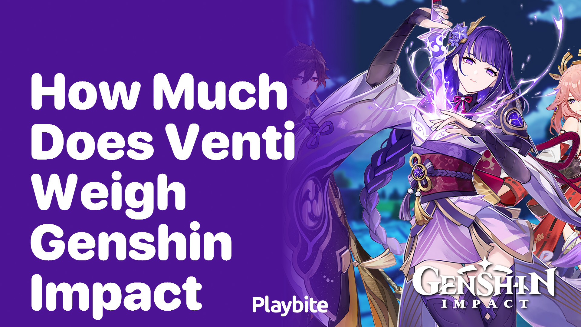 How Much Does Venti Weigh in Genshin Impact?