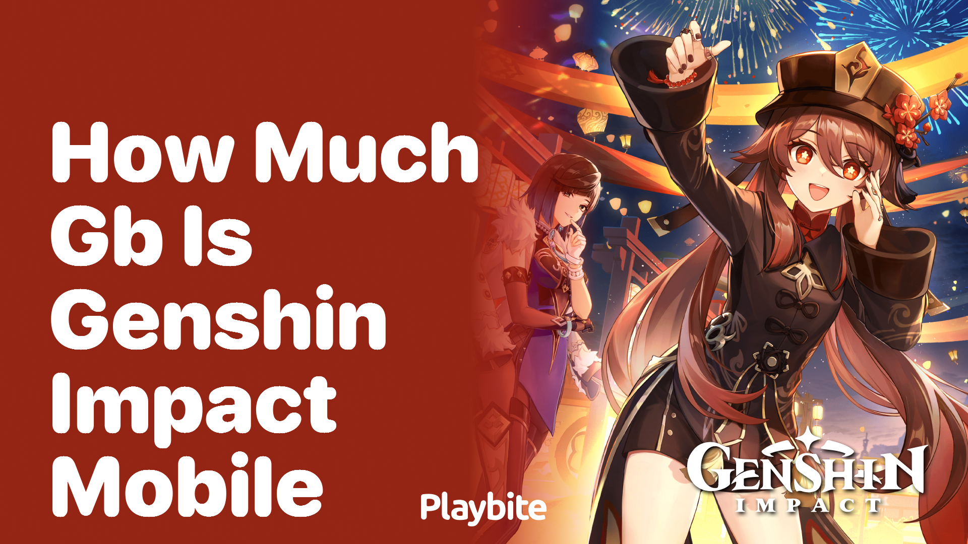How Much GB Is Genshin Impact Mobile?