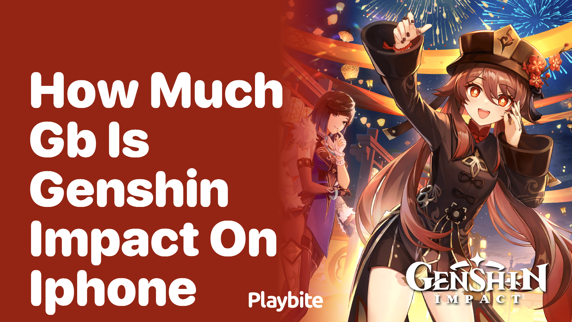 How Much GB Is Genshin Impact on iPhone?