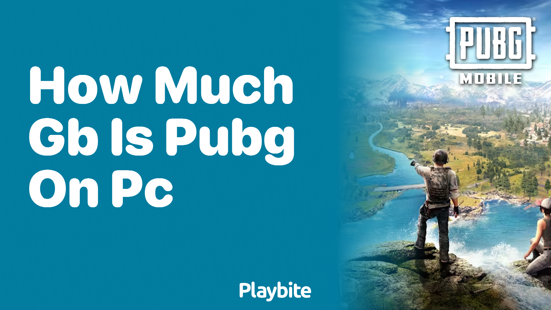 How Much GB is PUBG on PC? Find Out Here!