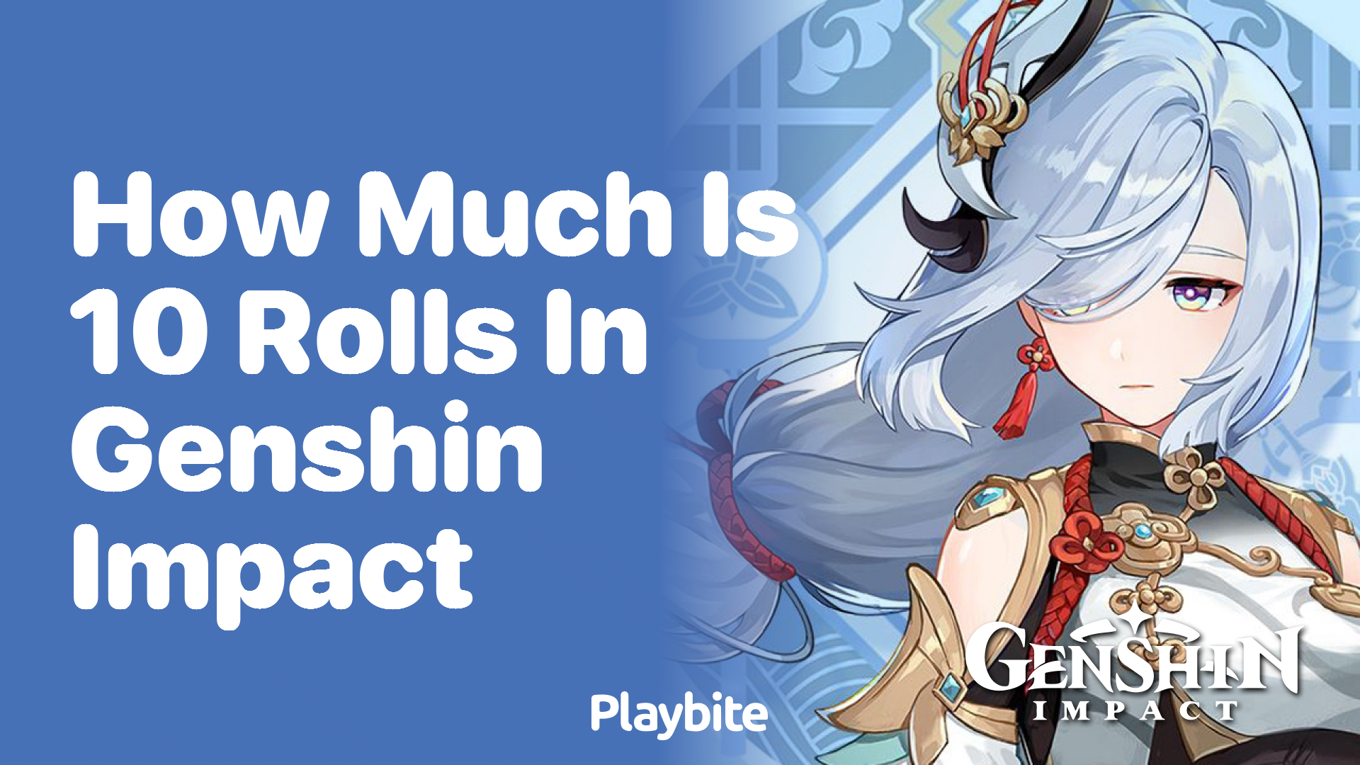 How Much Does It Cost for 10 Rolls in Genshin Impact?