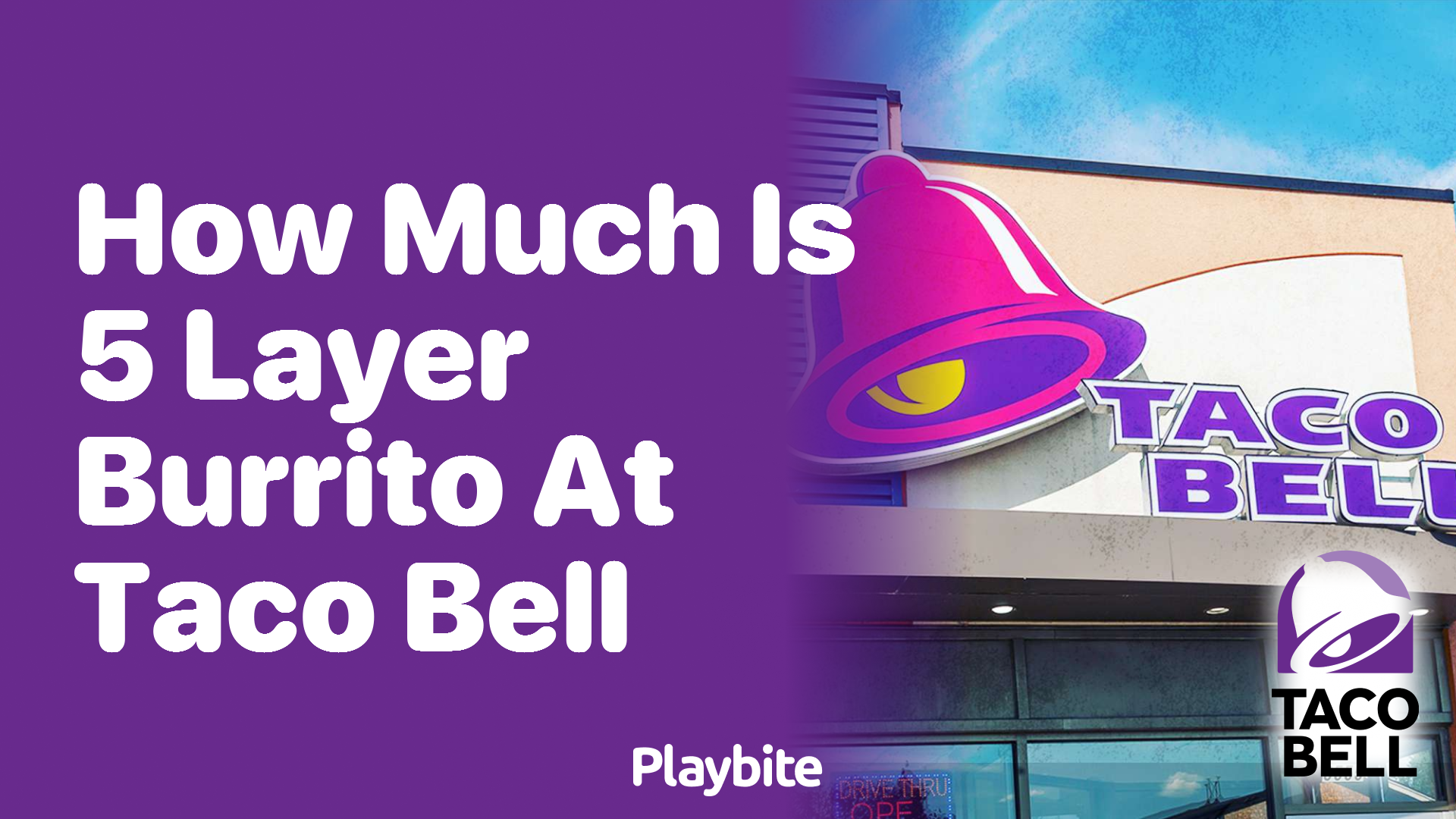 How Much Does a 5-Layer Burrito Cost at Taco Bell?