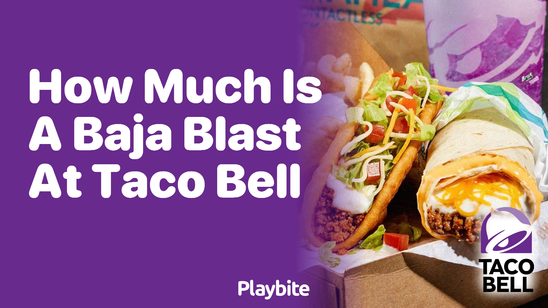 How Much Does a Baja Blast Cost at Taco Bell?