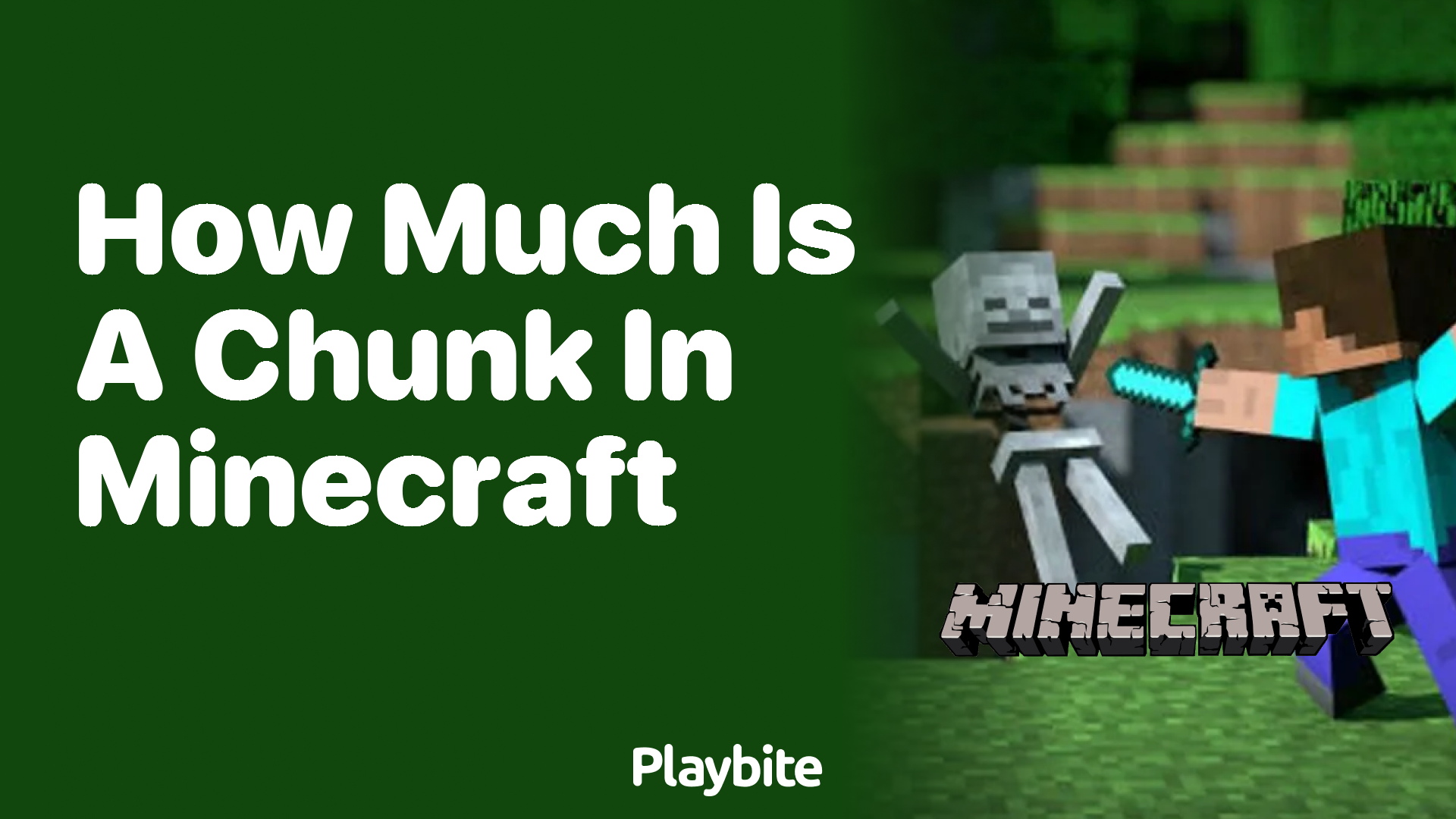 How Much is a Chunk in Minecraft?