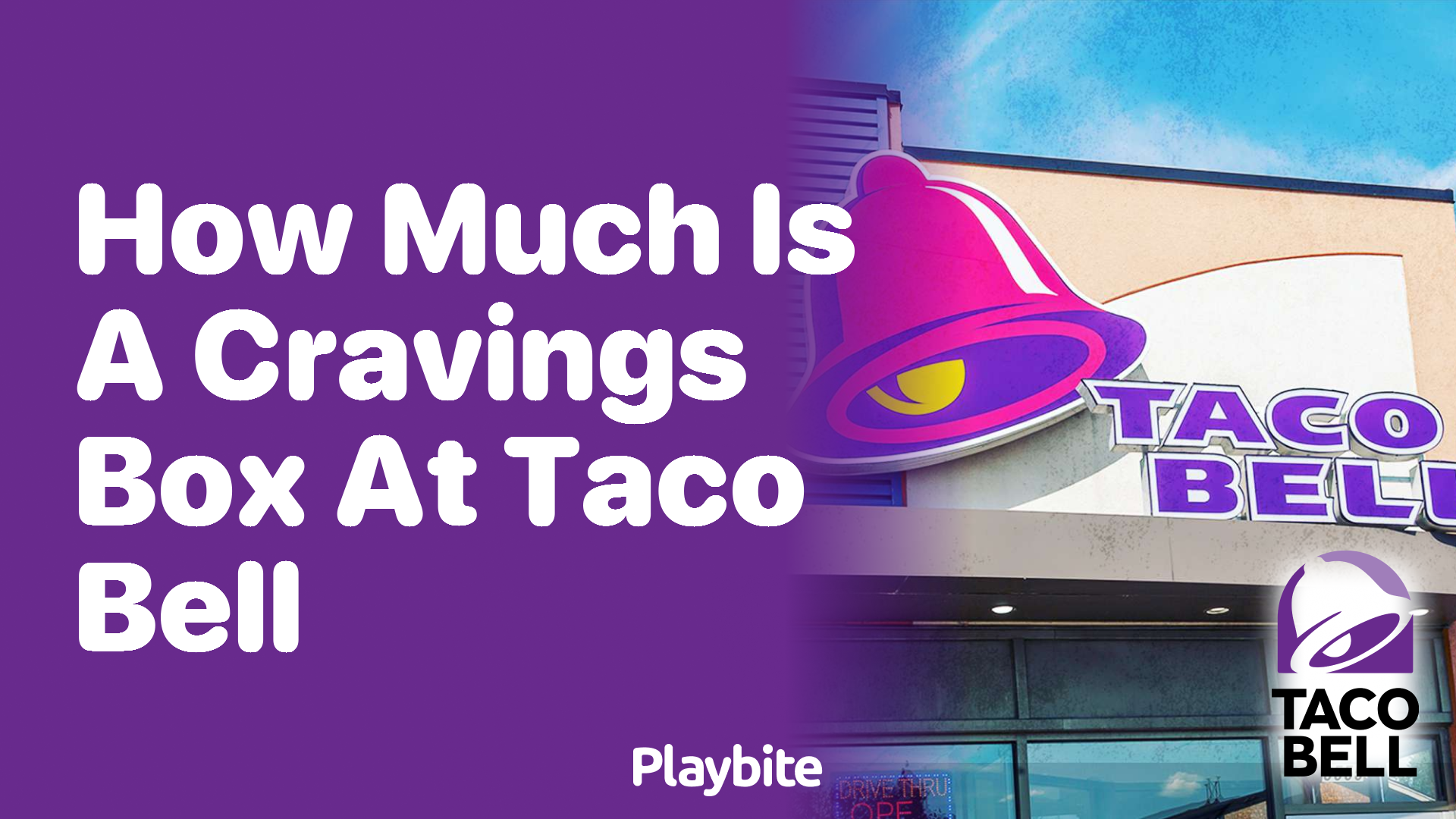 How Much Does a Cravings Box at Taco Bell Cost?