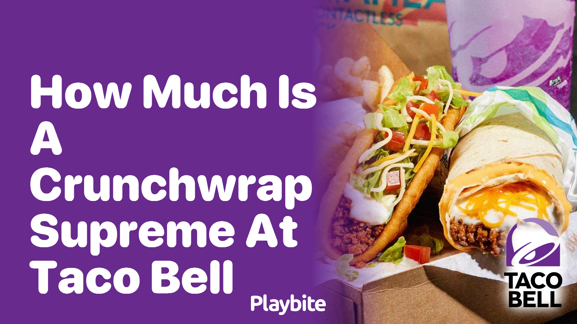 How Much Does a Crunchwrap Supreme at Taco Bell Cost?