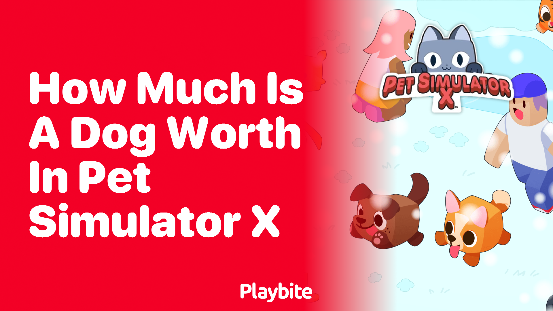 Discovering the Value of a Dog in Pet Simulator X