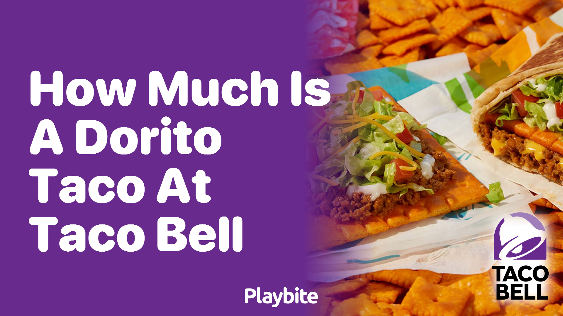 How Much Does a Dorito Taco Cost at Taco Bell?
