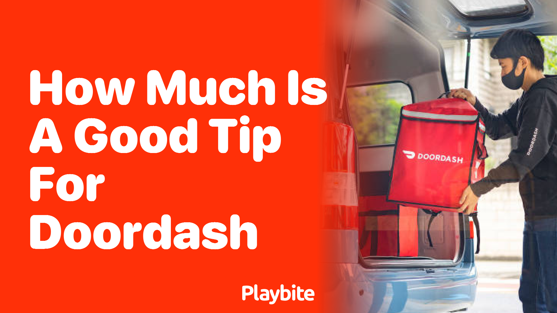 How Much is a Good Tip for DoorDash?