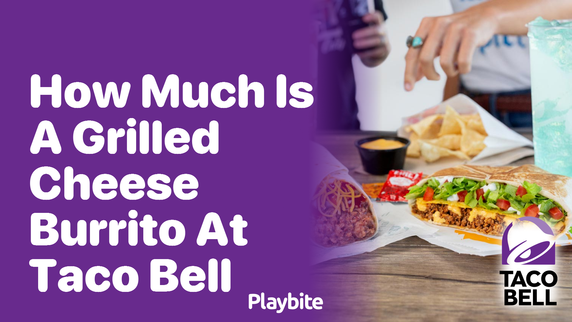 How Much Does a Grilled Cheese Burrito Cost at Taco Bell?