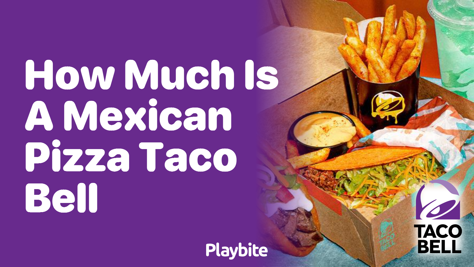 How Much Does a Mexican Pizza at Taco Bell Cost?