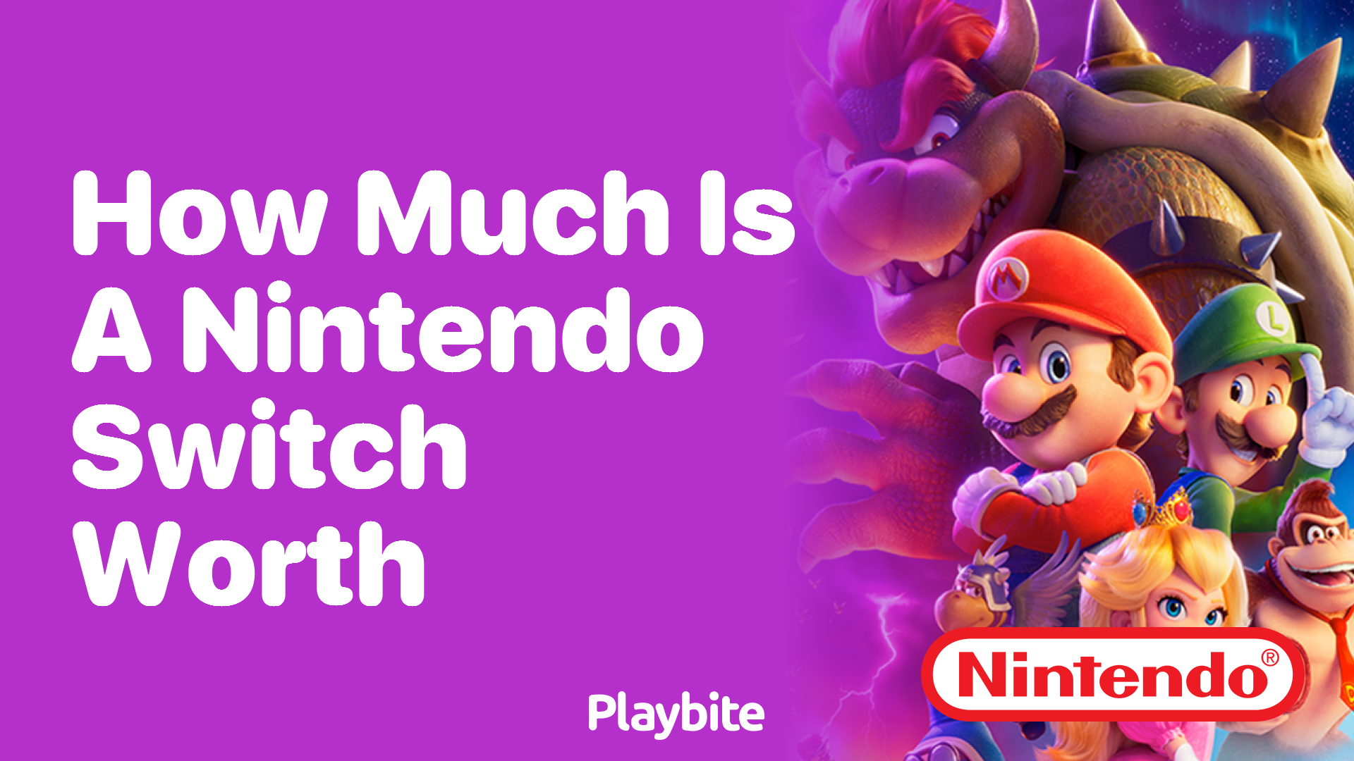 How Much is a Nintendo Switch Worth? Unveiling the Value