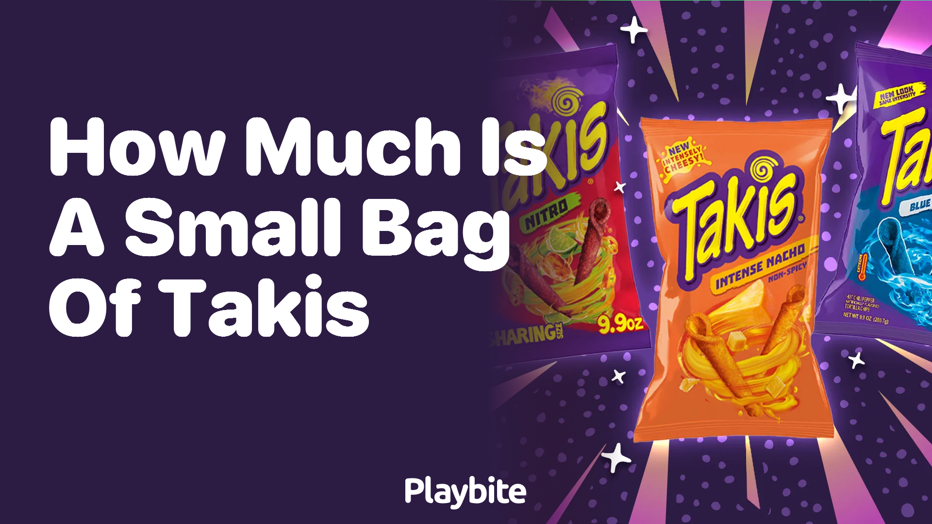 How Much Does a Small Bag of Takis Cost?
