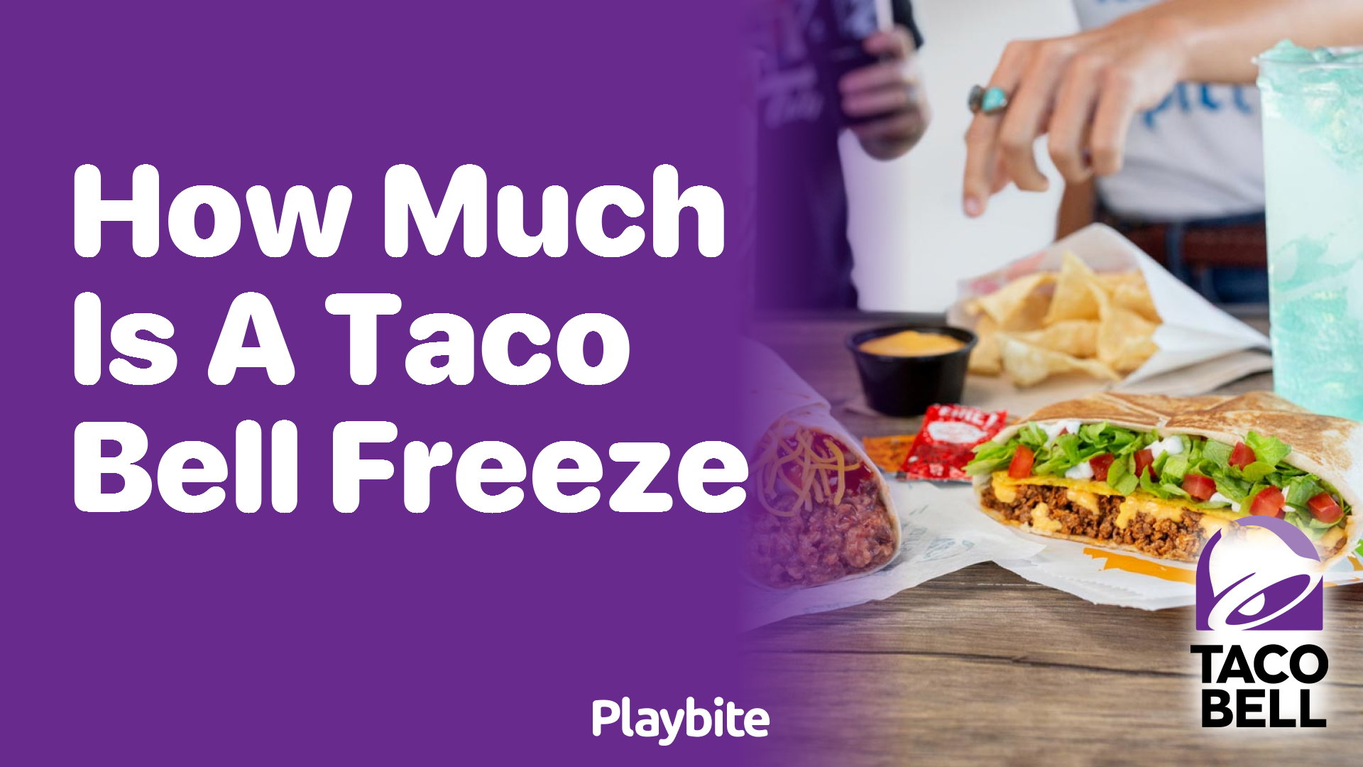 How Much Does a Taco Bell Freeze Cost?