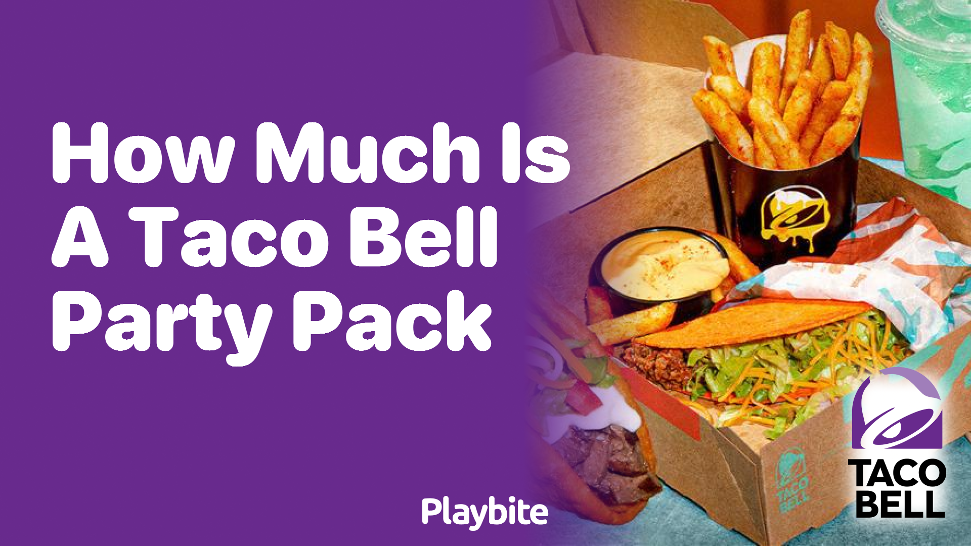 How Much Does a Taco Bell Party Pack Cost?