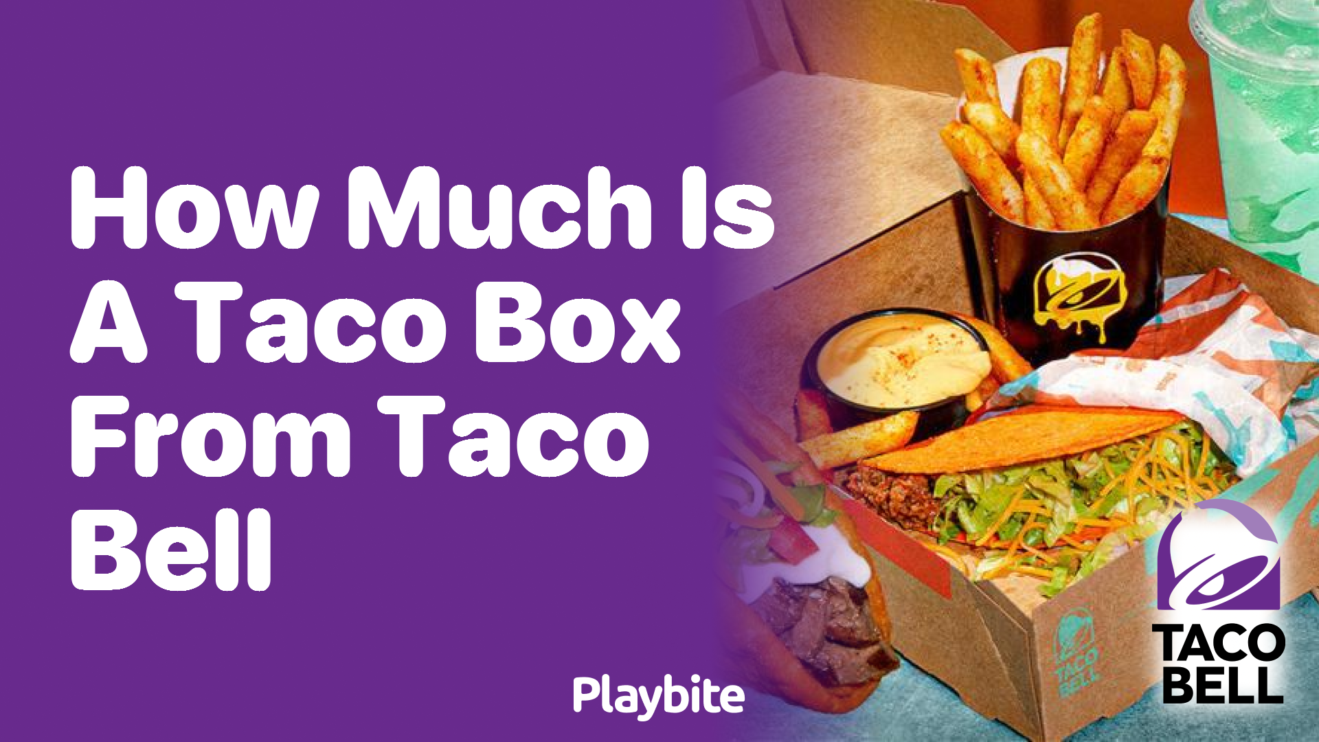 How Much Does a Taco Box from Taco Bell Cost?