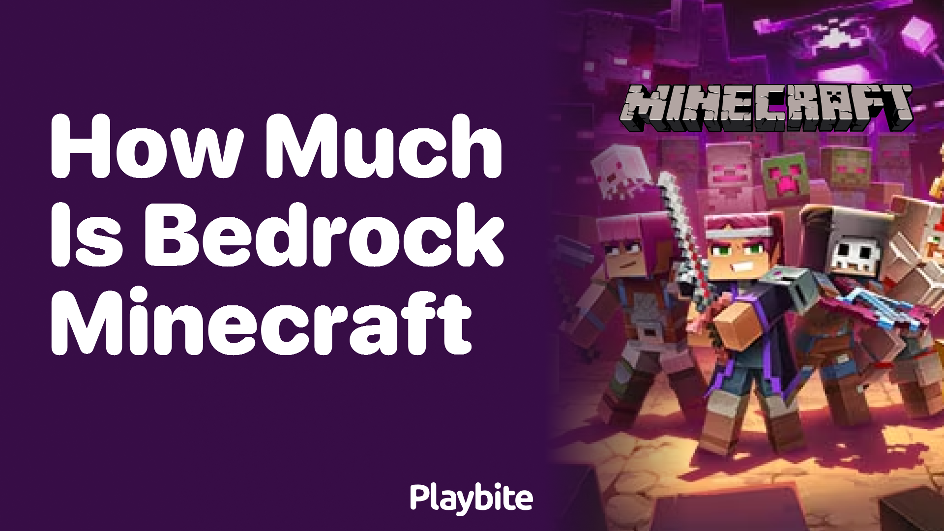How Much Does Bedrock Minecraft Cost?
