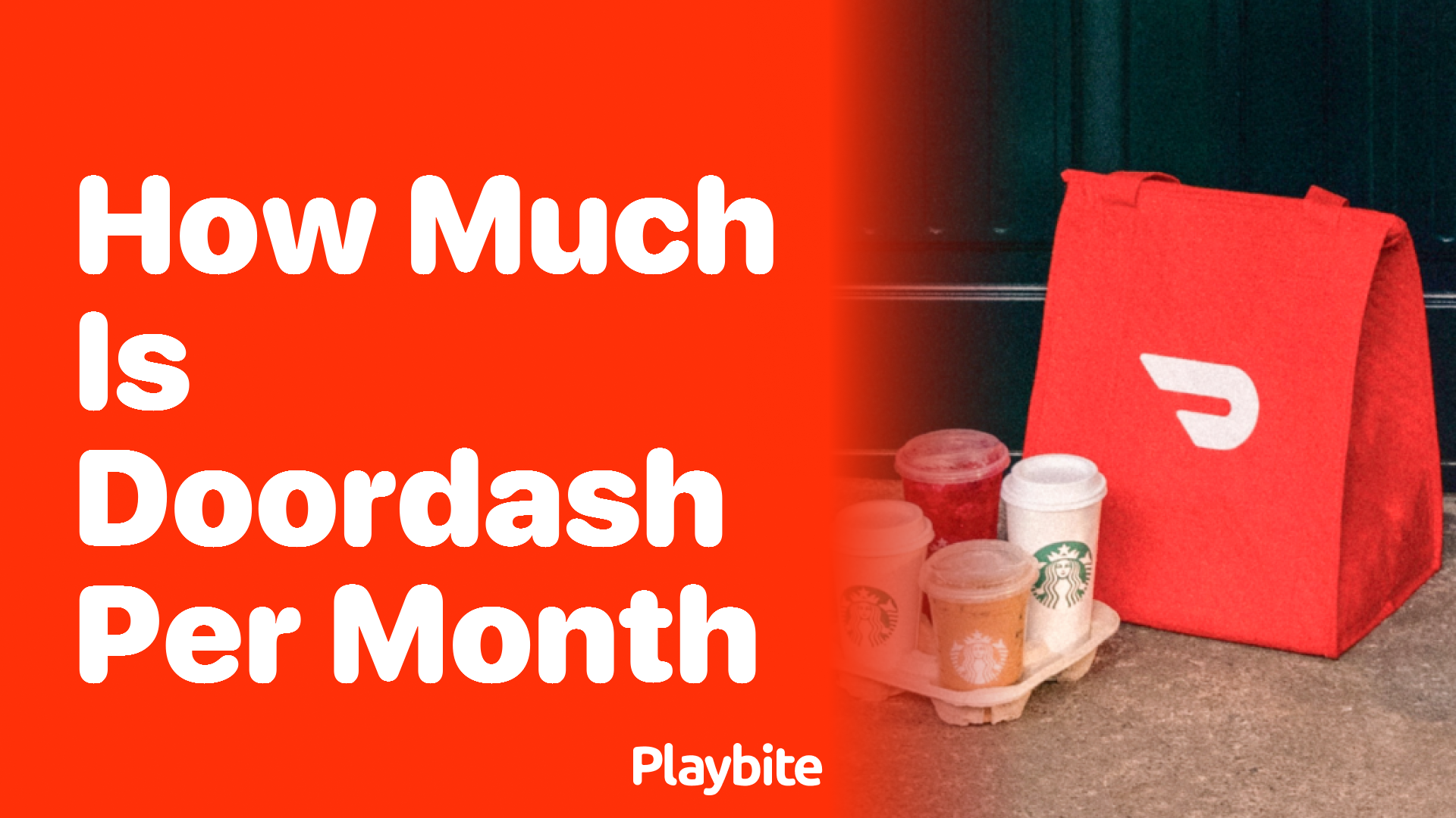 How Much Does DoorDash Cost Per Month Playbite
