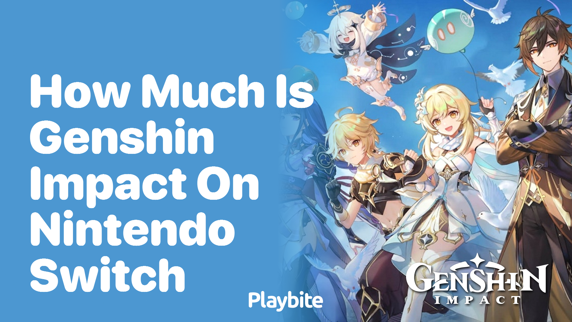 How Much Is Genshin Impact on Nintendo Switch?