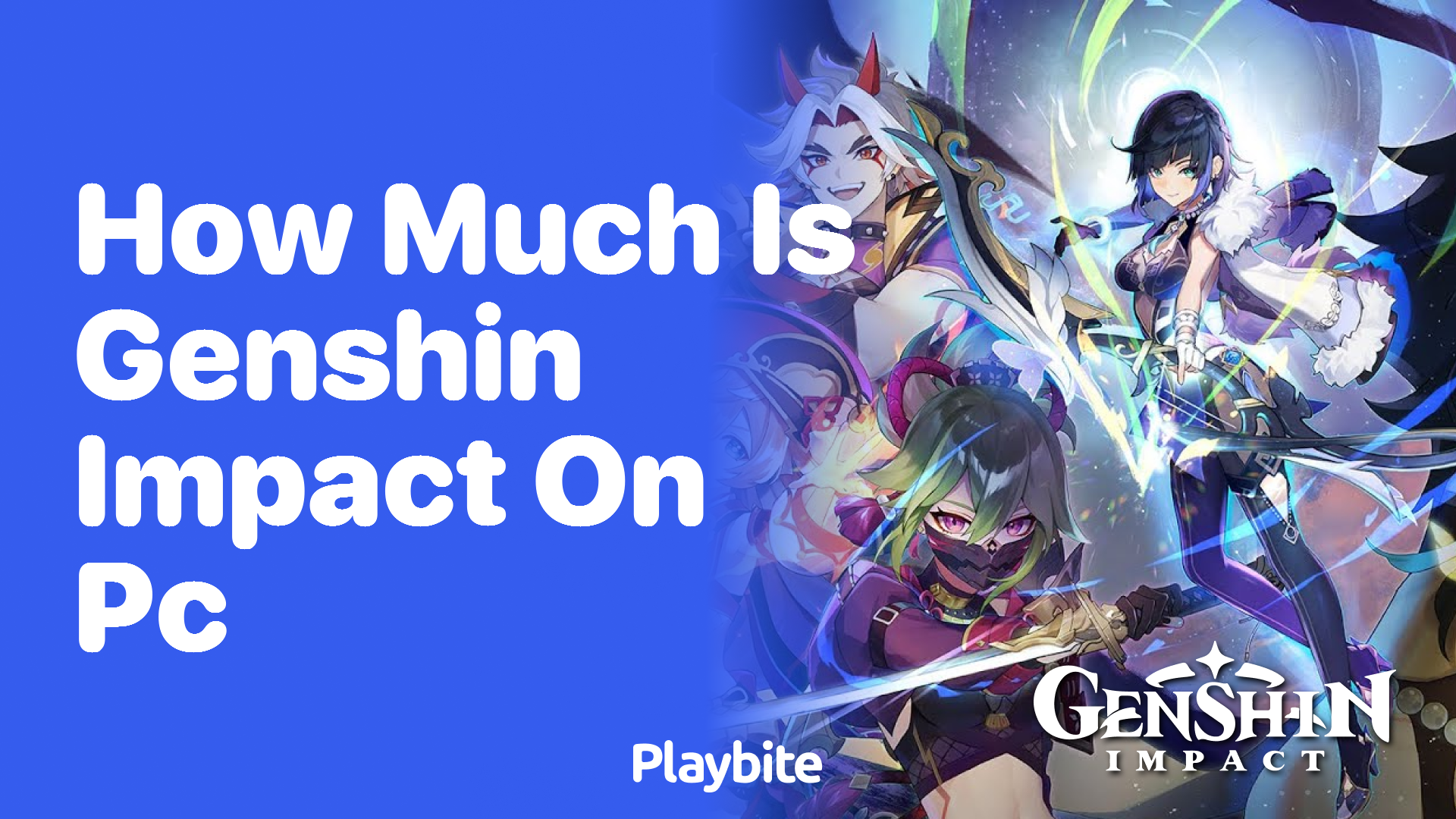 How Much Does Genshin Impact Cost on PC?