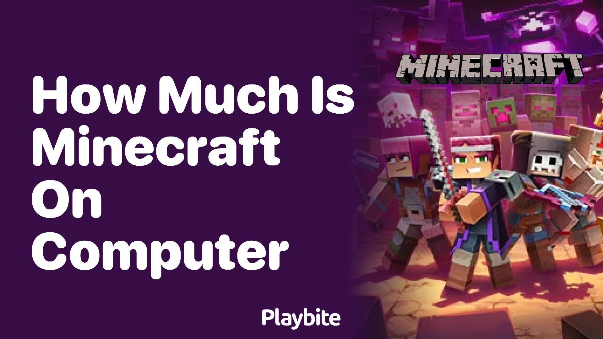 How Much Does Minecraft Cost on a Computer?