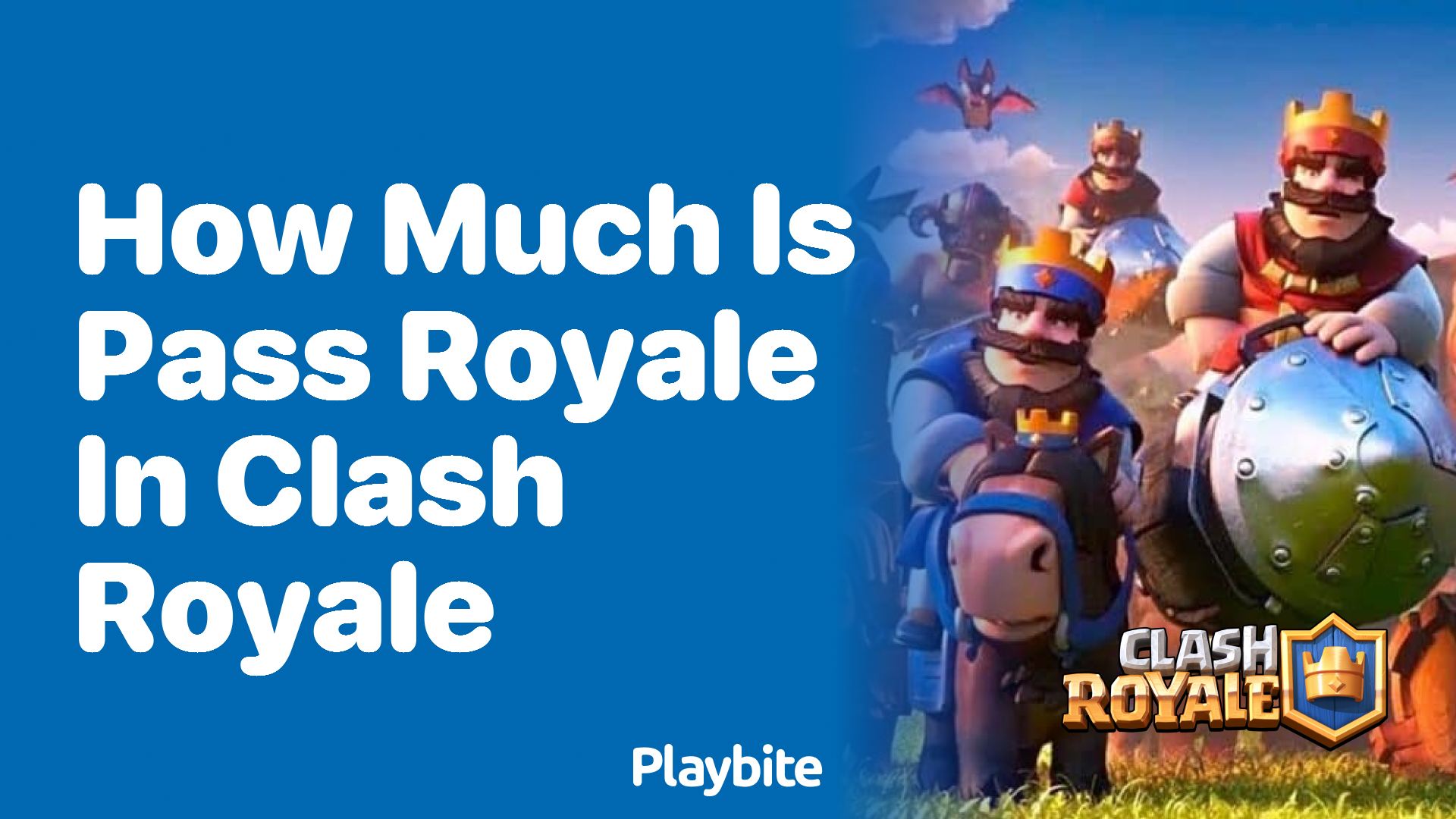How Much Does Pass Royale Cost in Clash Royale?