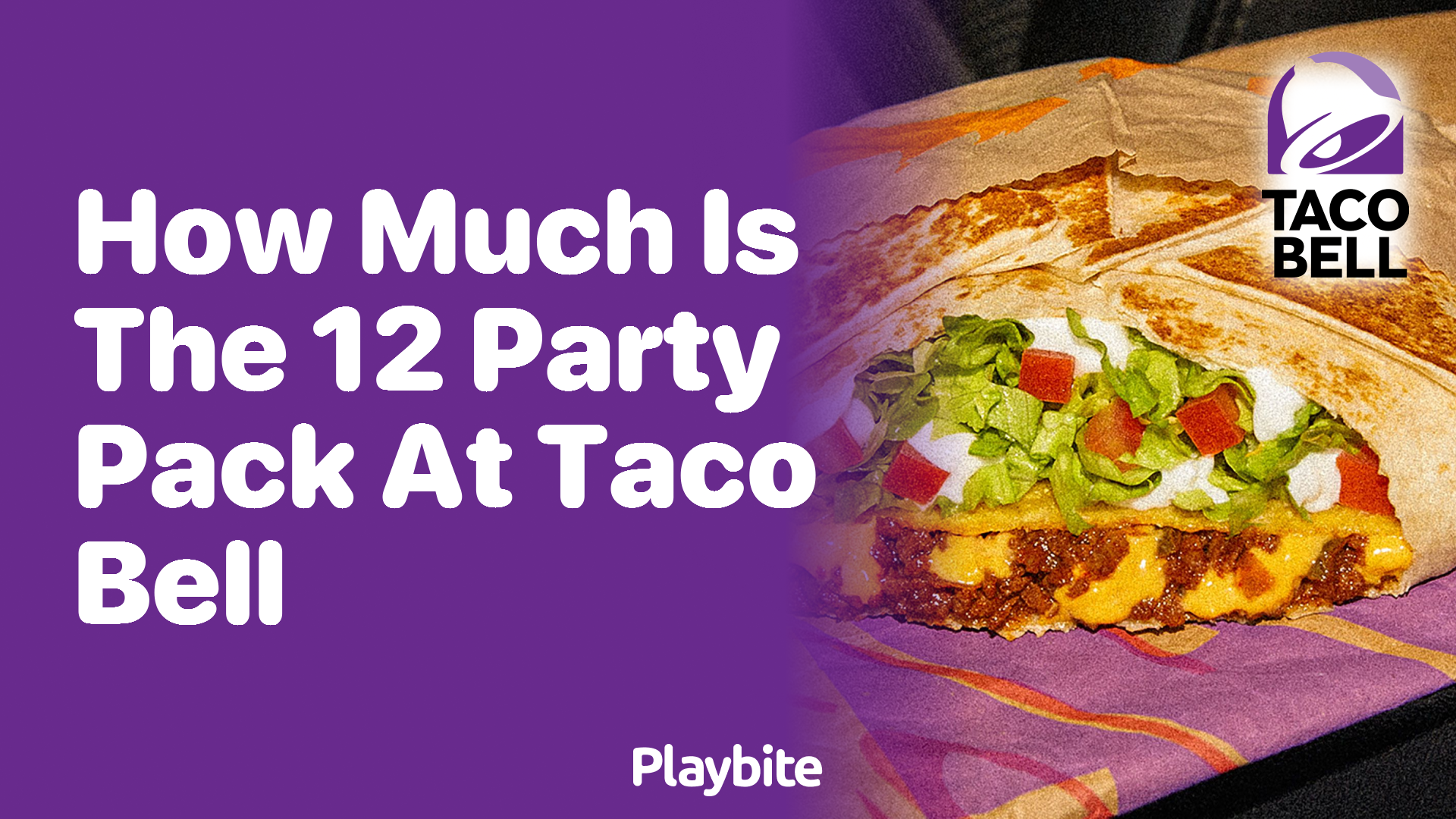 How Much Does the 12-Party Pack at Taco Bell Cost?