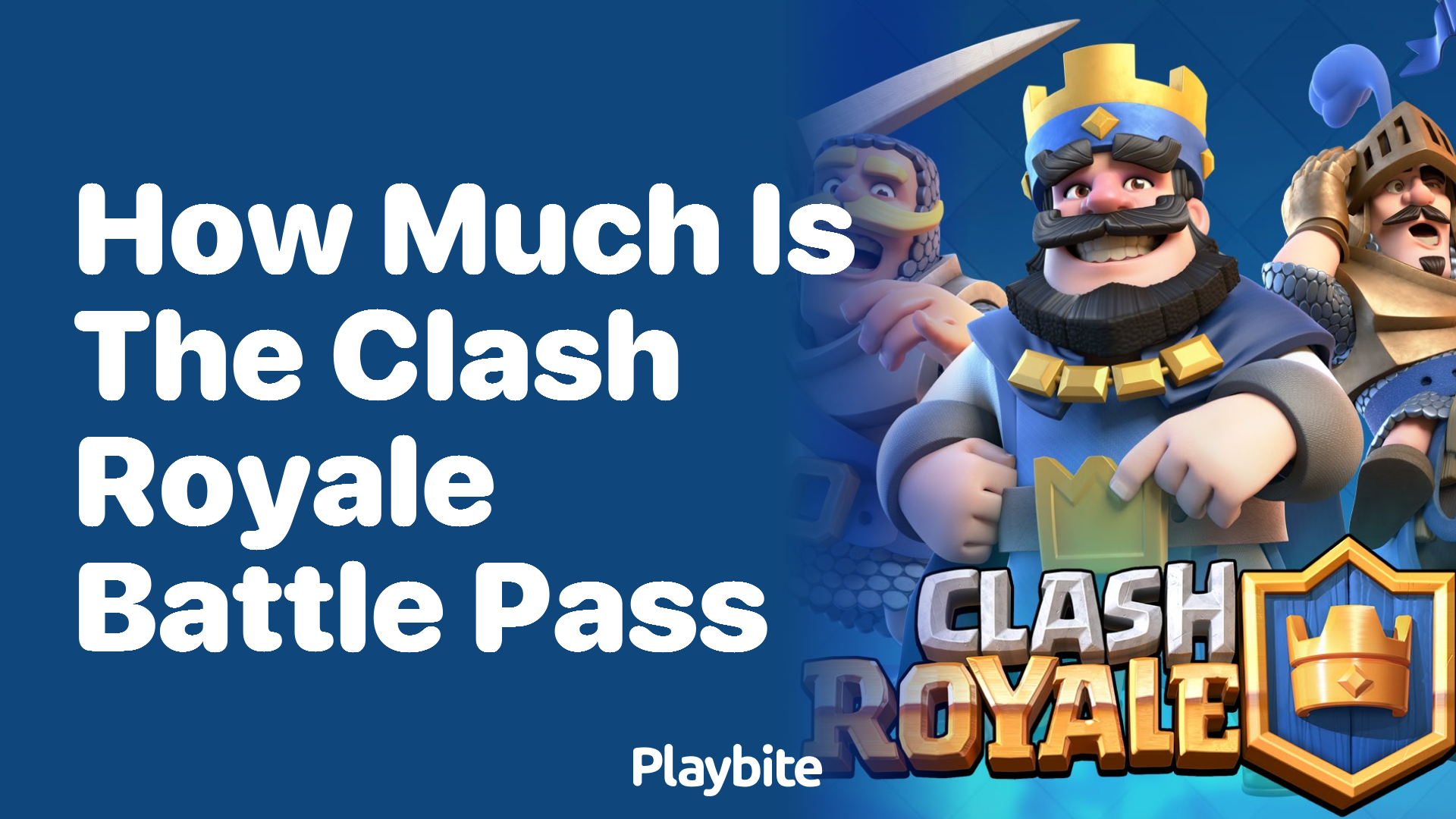How Much Does the Clash Royale Battle Pass Cost? Playbite