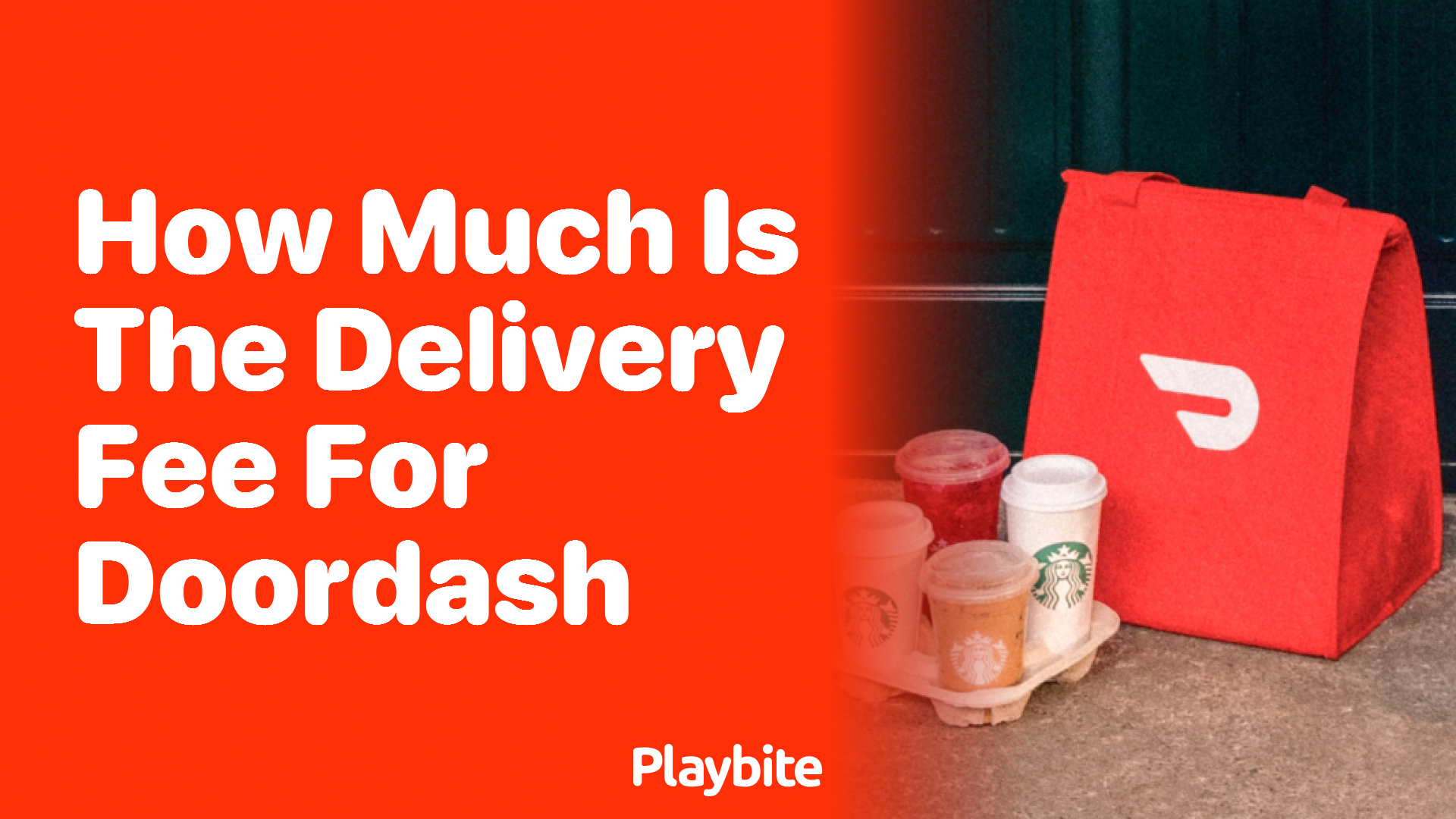 How Much Is the Delivery Fee for DoorDash?