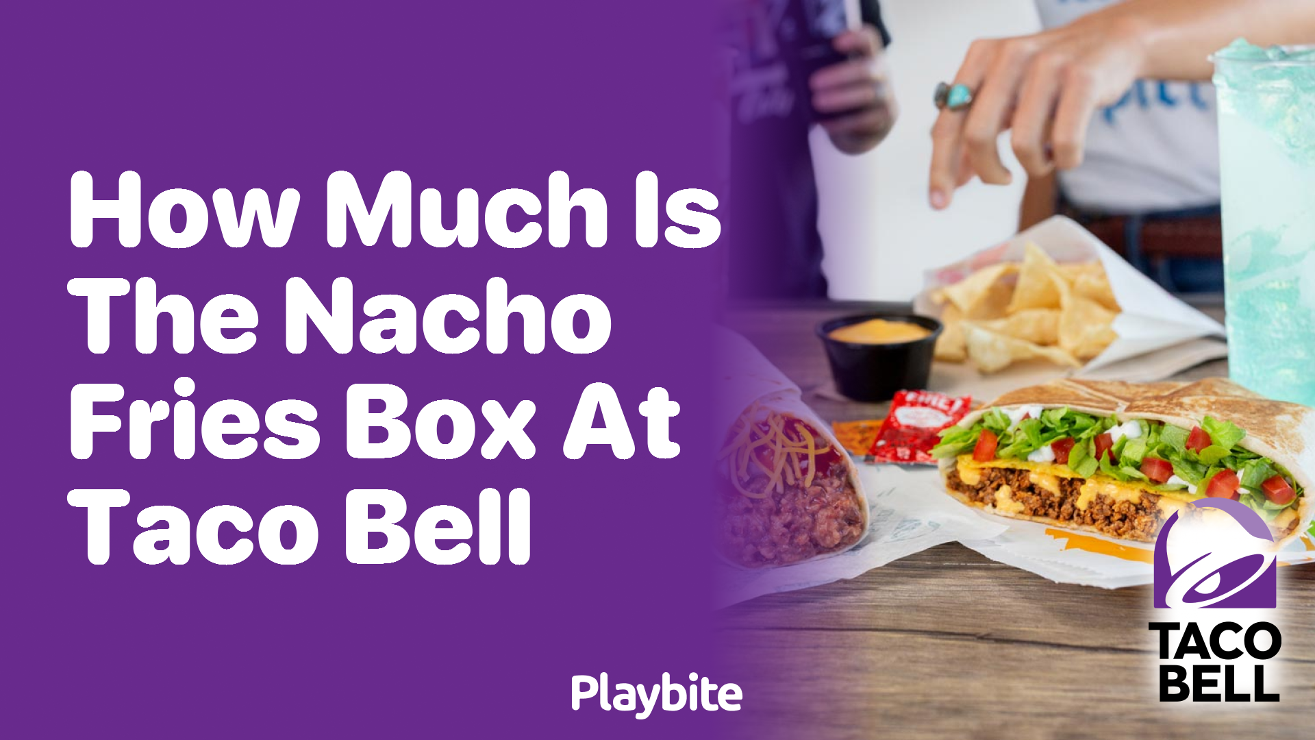 How Much Does the Nacho Fries Box Cost at Taco Bell?