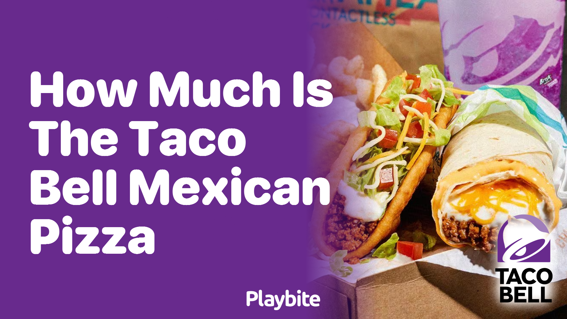 How Much Does the Taco Bell Mexican Pizza Cost?