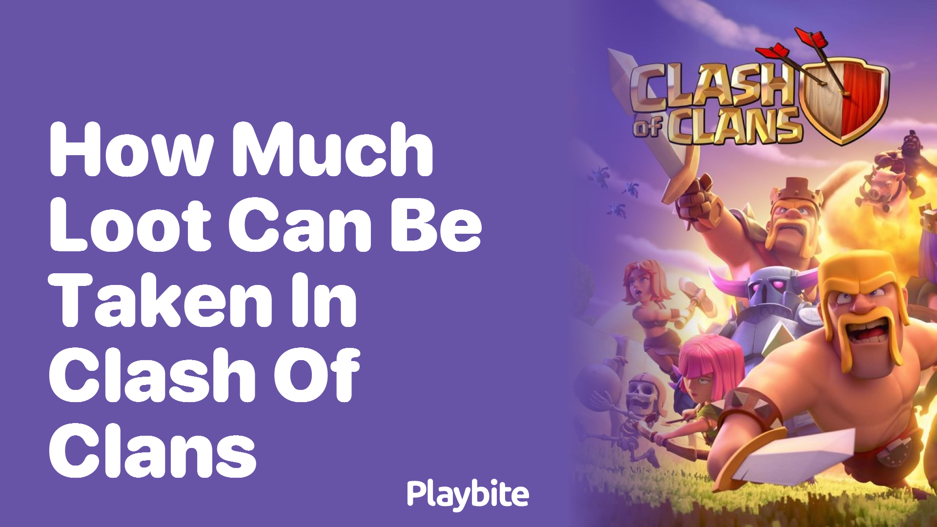 How Much Loot Can You Grab in Clash of Clans?