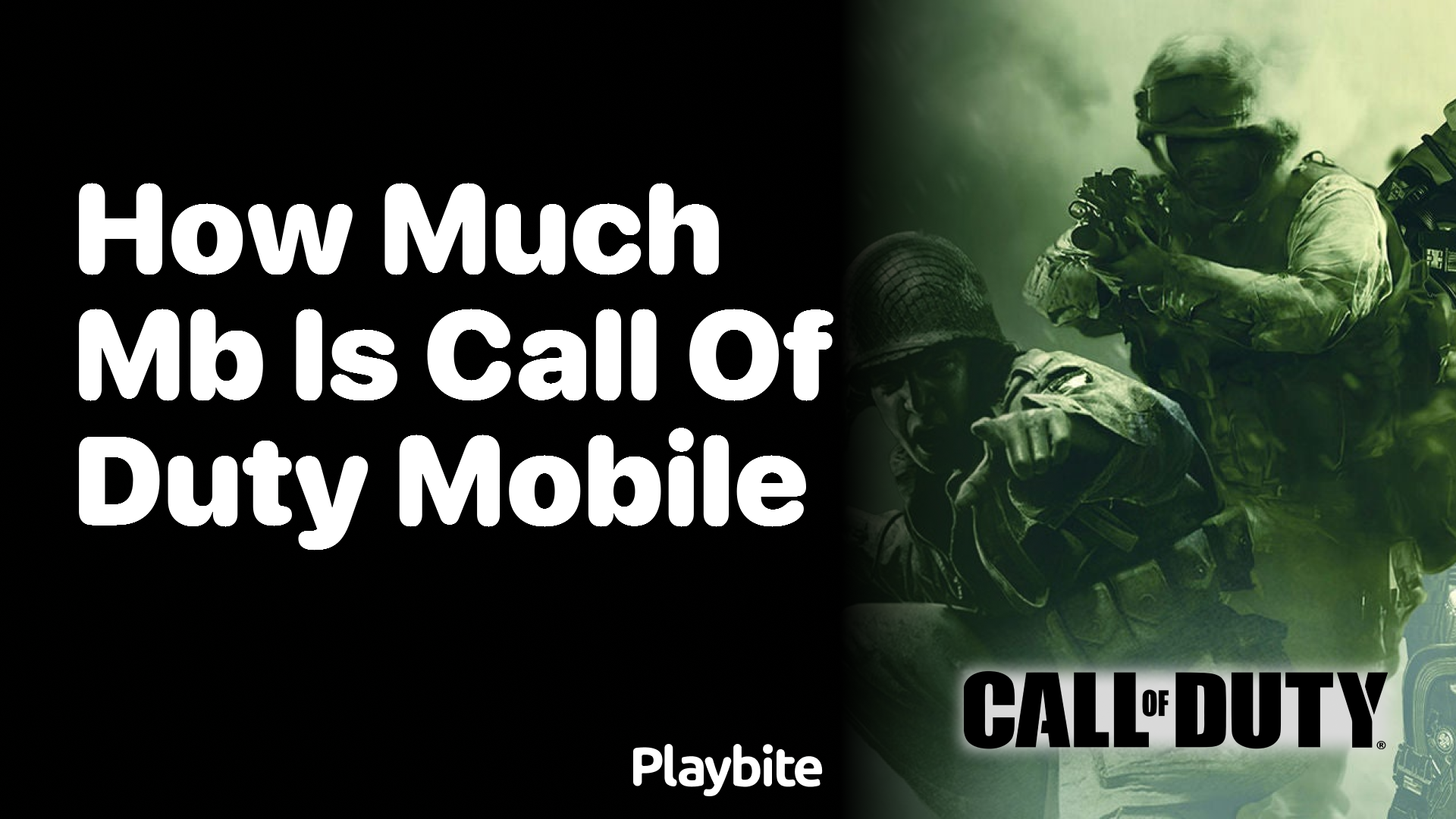 How Much MB Is Call Of Duty Mobile Playbite how-much-mb-is-call-of-duty-mobile-playbite