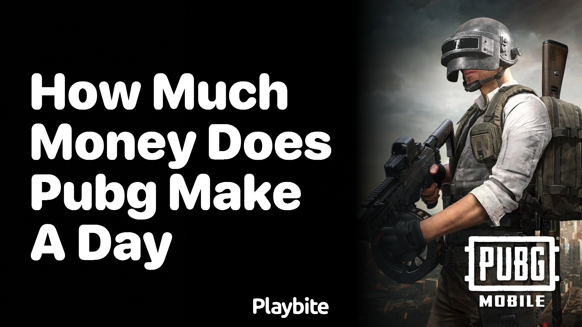 How Much Money Does PUBG Mobile Make a Day?