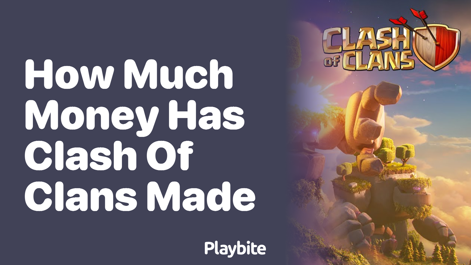 How Much Money Has Clash of Clans Made?