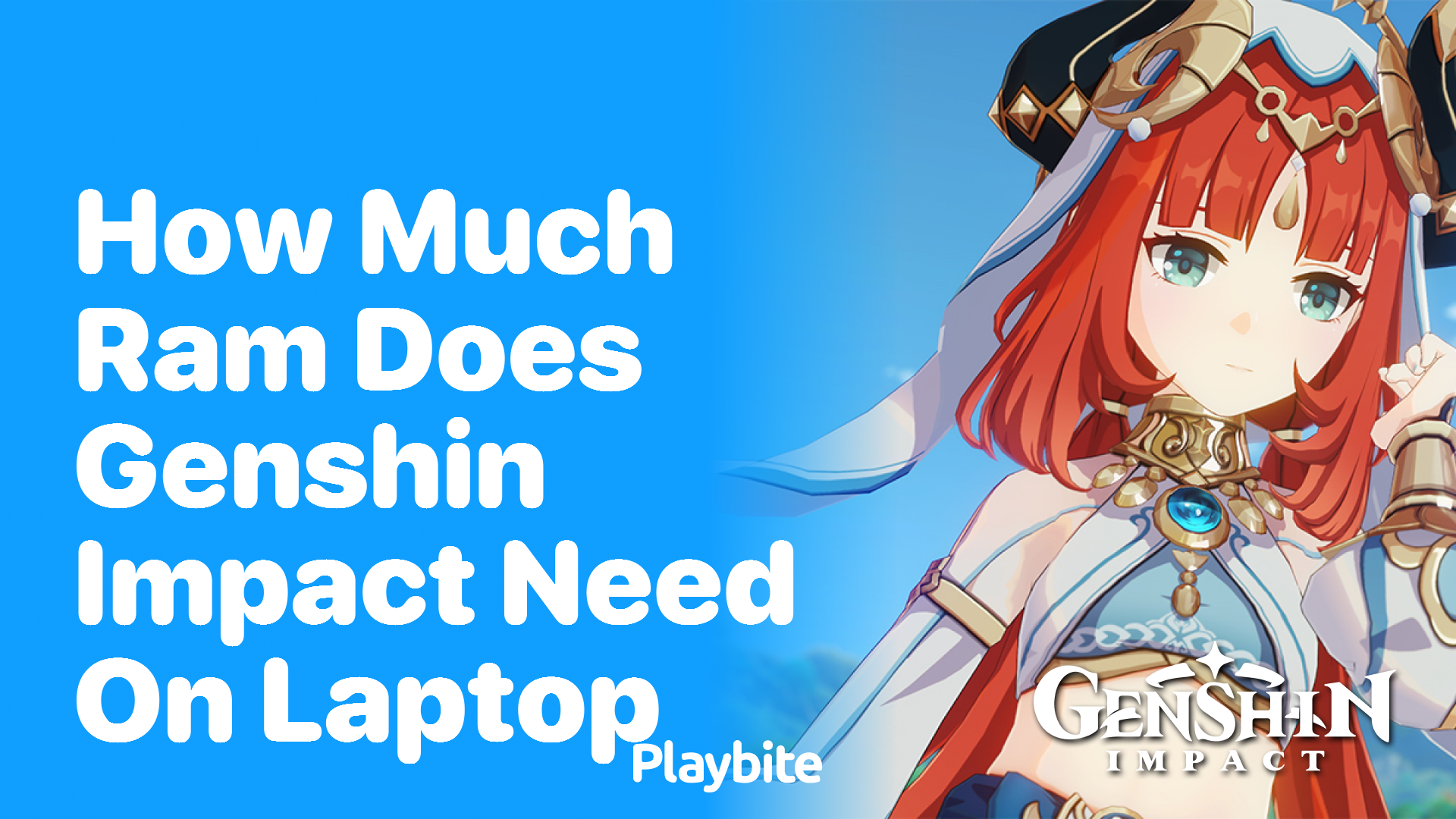 How Much RAM Does Genshin Impact Need on a Laptop?