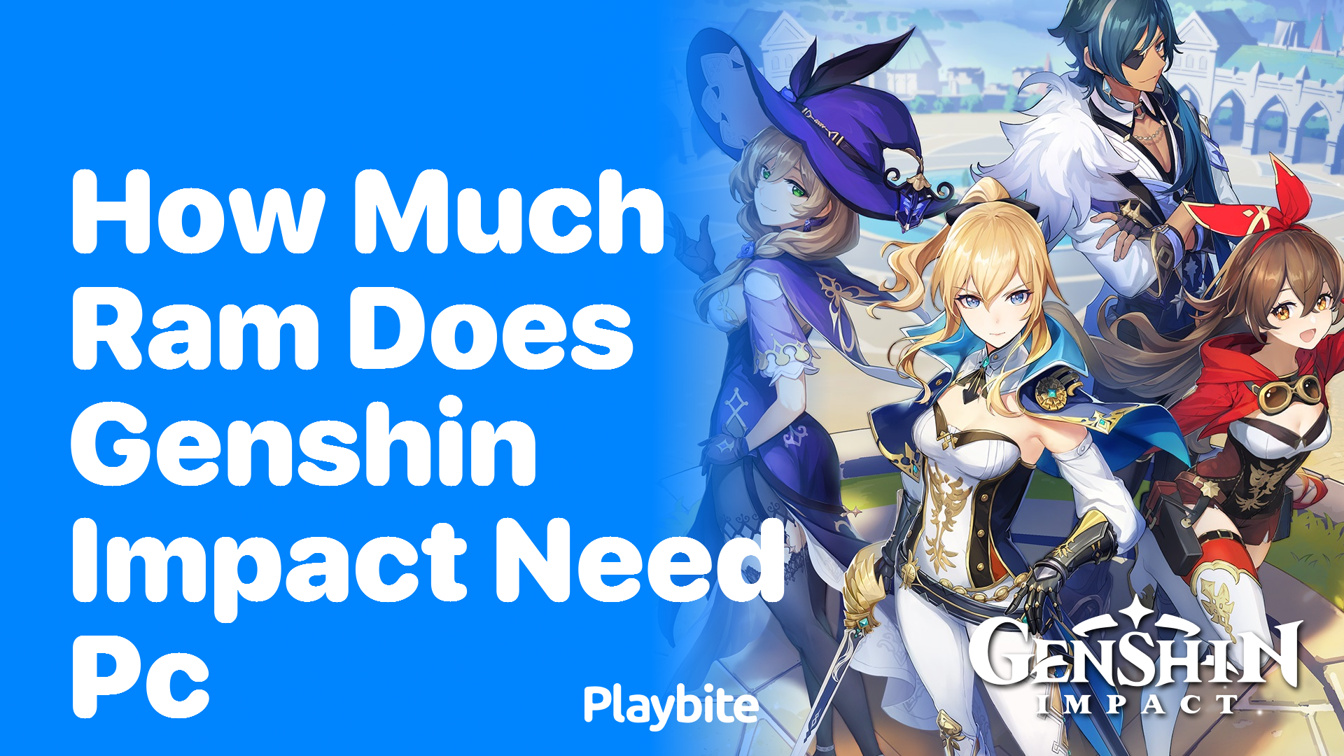 How Much RAM Does Genshin Impact Need on PC?
