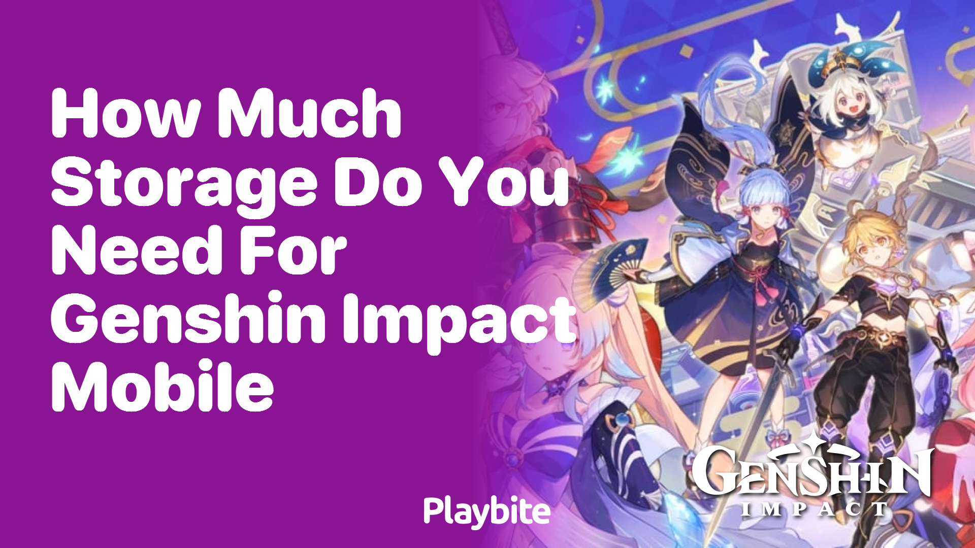 How Much Storage Do You Need for Genshin Impact Mobile?