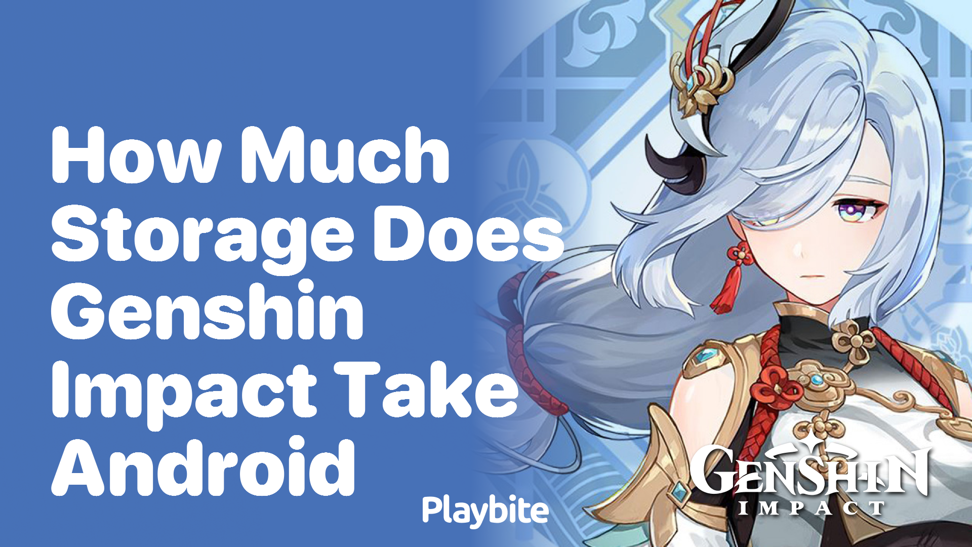 How Much Storage Does Genshin Impact Take on Android?