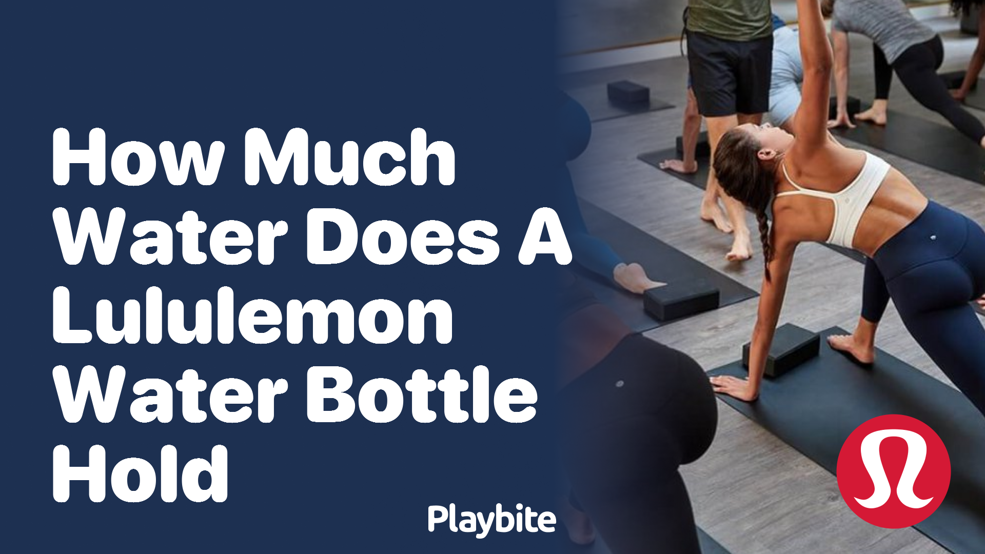 How Much Water Does a Lululemon Water Bottle Hold?